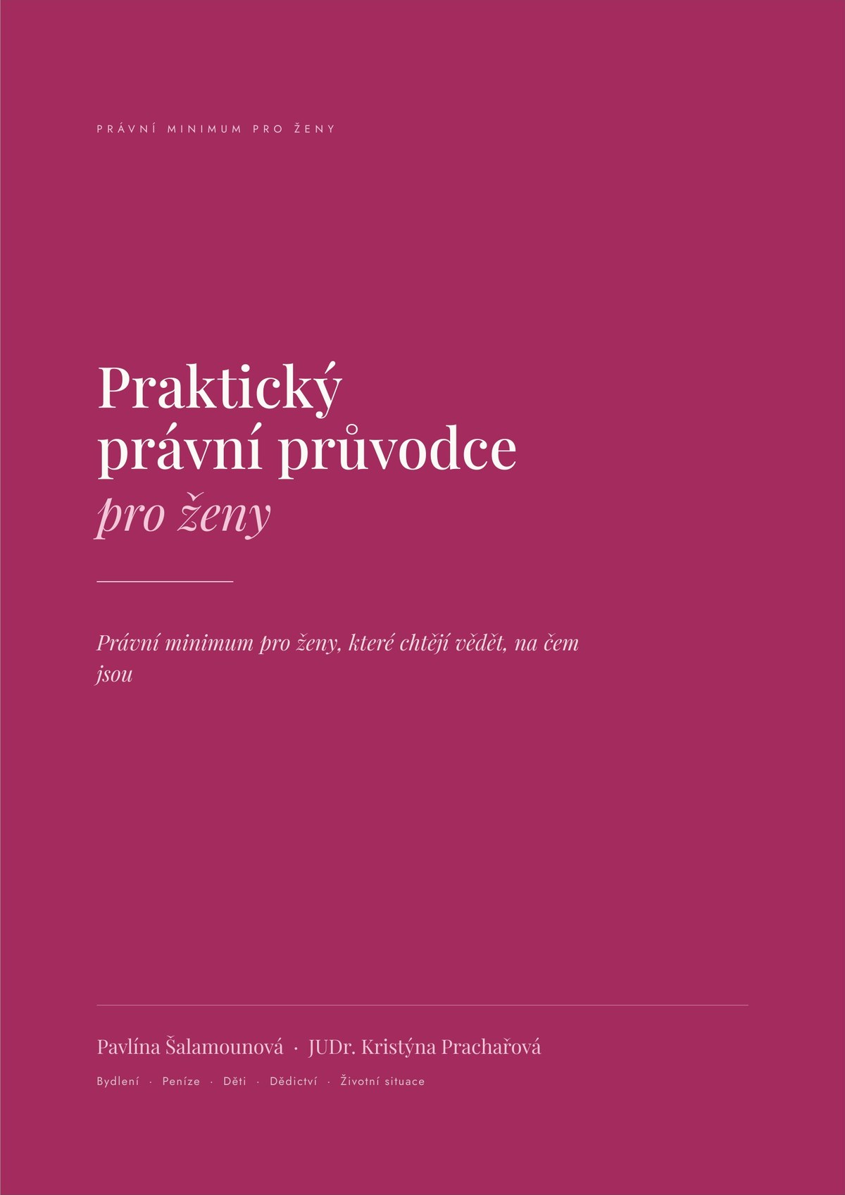 Obálka ebooku Praktický právní průvodce pro ženy